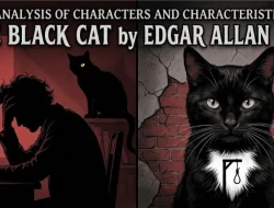 The Analysis of Characters and Characteristics in The black cat by Edgar Allan Poe