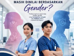 Apakah Profesionalisme Perawat Masih Dinilai Berdasarkan Gender?