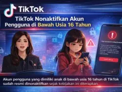 Tiktok Tepati Janji Kepada Kementerian Komunikasi dan Digital: Penutupan Akses Akun Anak di  Bawah 16 Tahun